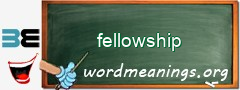 WordMeaning blackboard for fellowship